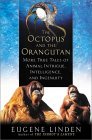 The Octopus and the Orangutan 0525946616